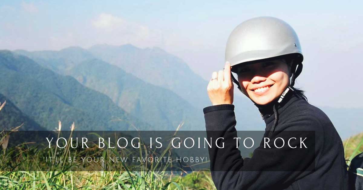 Your blog is going to rock!